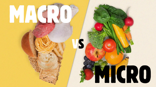 THE NUTRIENT SHOWDOWN: MACRO vs MICRO